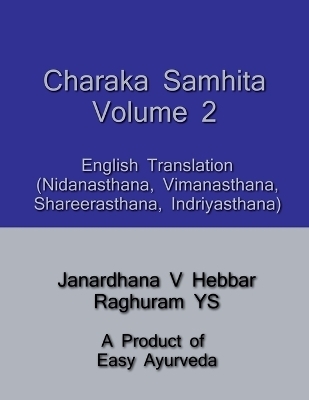 Charaka Samhita II / &#2330;&#2352;&#2325; &#2360;&#2306;&#2361;&#2367;&#2340;&#2366; - II - Janardhana Hebbar