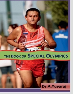 The Book of Special Olympics -  A.Yuvaraj