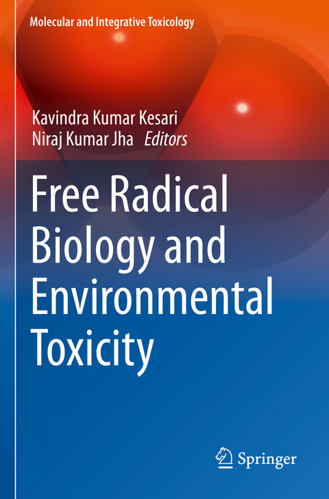 Free Radical Biology and Environmental Toxicity - 