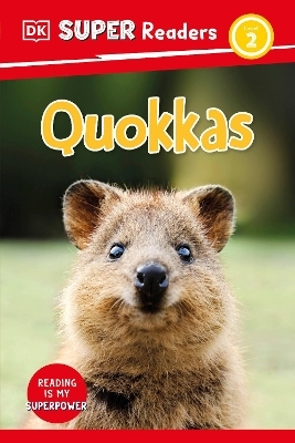 DK Super Readers Level 2 Quokkas -  Dk