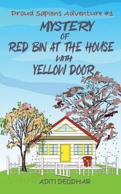 Mystery of Red Bin at the House with Yellow Door - Aditi Deodhar