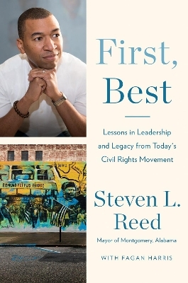 First, Best - Steven L. Reed, Fagan Harris