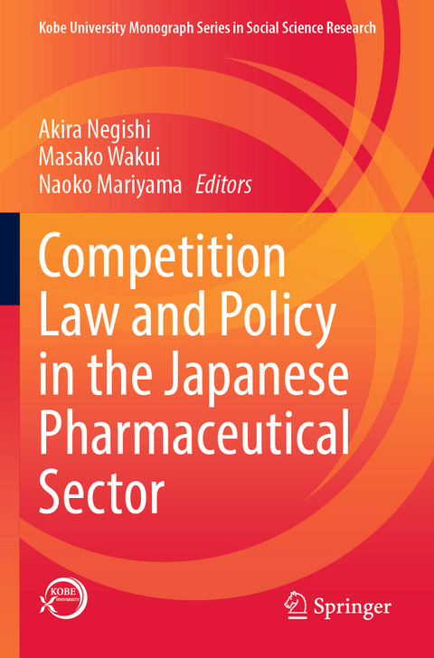 Competition Law and Policy in the Japanese Pharmaceutical Sector - 