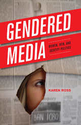 Gendered Media -  Karen Ross