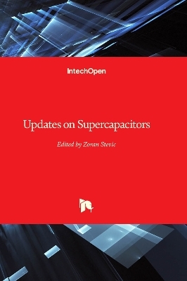 Updates on Supercapacitors - 