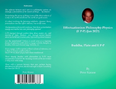 Effectuationism Philosophy-Physics (E P-P) (Jan. 2023)