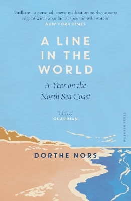 A Line in the World - Dorthe Nors