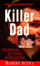 Killer Dad -  Robert Scott