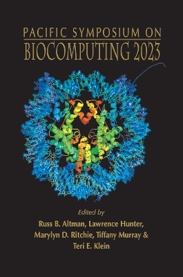 Biocomputing 2023 - Proceedings Of The Pacific Symposium - 