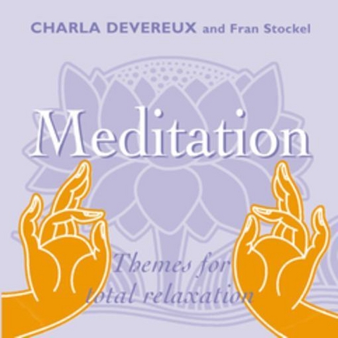 Meditation Book - Charla Devereux, Fran Stockel