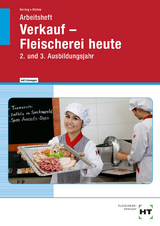 Verkauf - Fleischerei heute - Christiane Herzog, Bianca Ristow