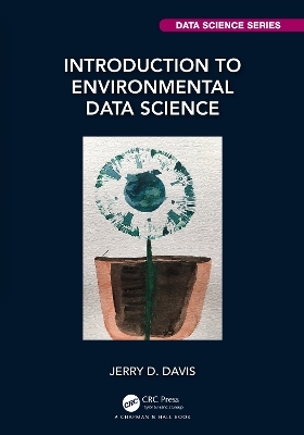 Introduction to Environmental Data Science - Jerry Davis