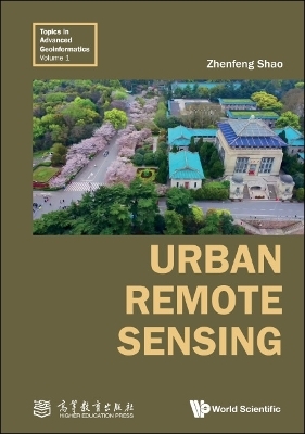 Urban Remote Sensing - Zhenfeng Shao