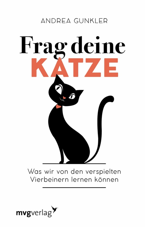 Frag deine Katze - Andrea Gunkler