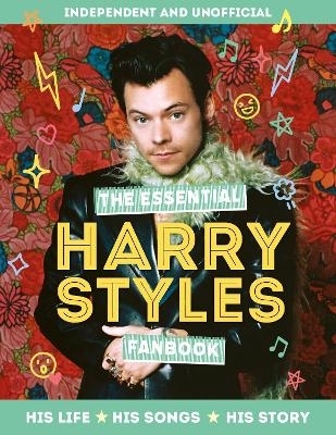 The Essential Harry Styles Fanbook -  Mortimer Children's Books