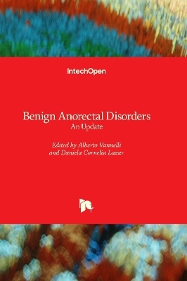 Benign Anorectal Disorders - 