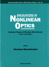 ENCOUNTERS IN NONLINEAR OPTICS     (V16) - 