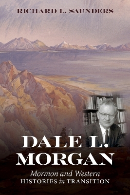 Dale L. Morgan - Richard L Saunders