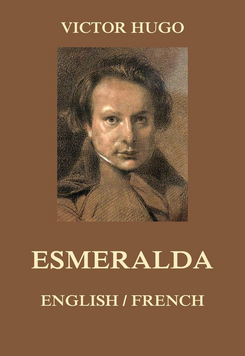 Esmeralda - Victor Hugo