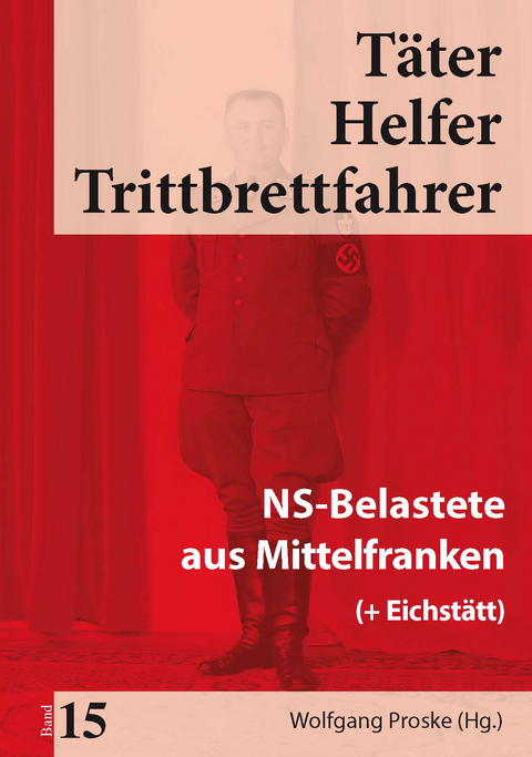 Täter Helfer Trittbrettfahrer, Bd. 15 - 