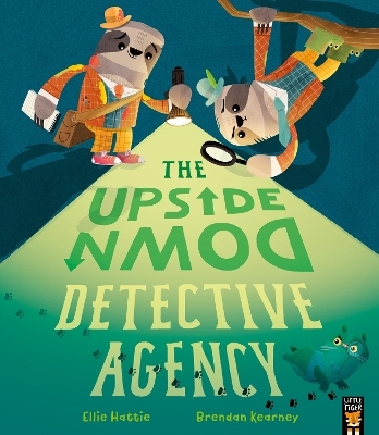 The Upside-Down Detective Agency - Ellie Hattie