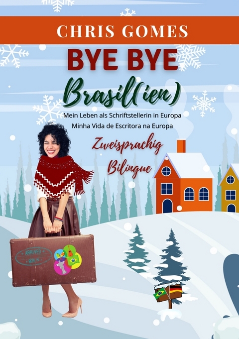 Bye bye Brasil(ien) - Chris Gomes
