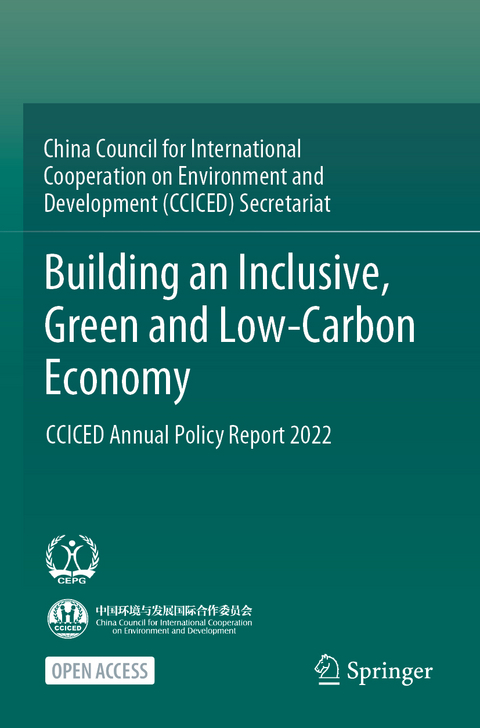 Building an Inclusive, Green and Low-Carbon Economy -  CCICED CCICED