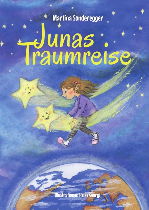 Junas Traumreise - Martina Sonderegger