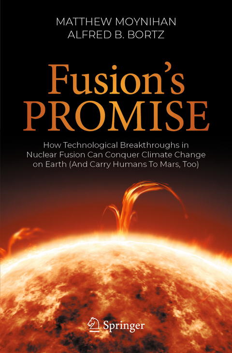 Fusion's Promise - Matthew Moynihan, Alfred B. Bortz