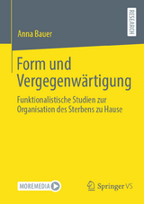 Form und Vergegenwärtigung - Anna Bauer