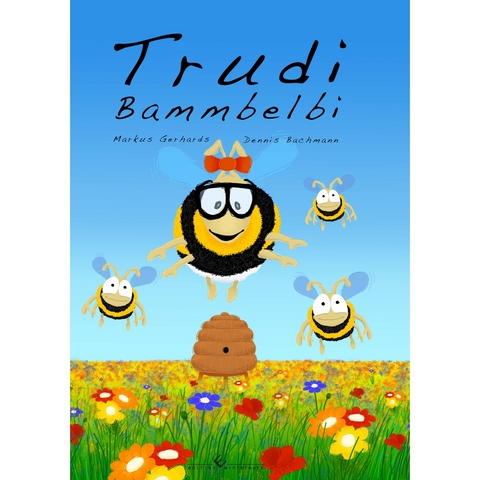 Test - Trudi Bammbelbi - Markus Gerhards