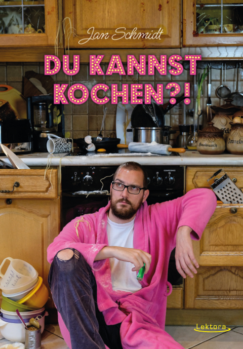 Du kannst kochen?! - Schmidt Jan