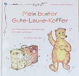 Mein bunter Gute-Laune-Koffer - Susanne Layes-Schwarz