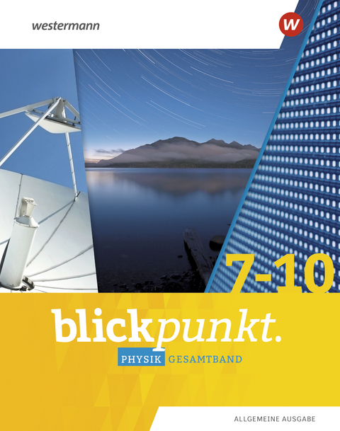 Blickpunkt Physik - Allgemeine Ausgabe 2020