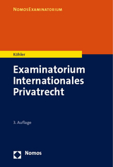 Examinatorium Internationales Privatrecht - Andreas Köhler