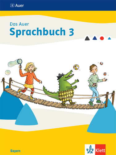 Das Auer Sprachbuch 3. Ausgabe Bayern