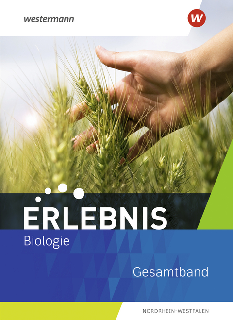 Erlebnis Biologie - Ausgabe 2021 für Nordrhein-Westfalen