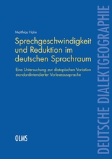 Sprechgeschwindigkeit und Reduktion im deutschen Sprachraum - Matthias Hahn