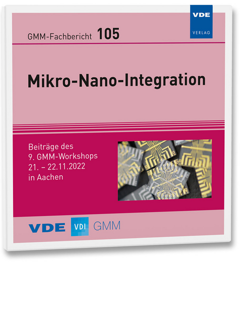 GMM-Fb. 105: Mikro-Nano-Integration