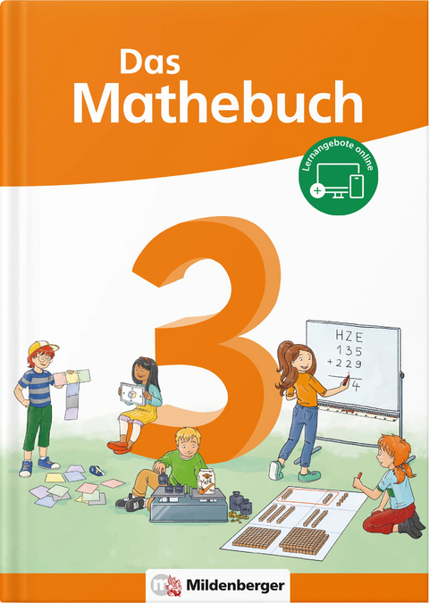 Das Mathebuch 3 Neubearbeitung – Schulbuch - Anja Finke, Cathrin Höfling, Ulrike Hufschmidt, Myriam Kolbe, Jennifer Postupa, Sebastian Dr. Walter