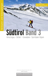 Skitourenführer Südtirol Band 3 - Jan Piepenstock, Martin Schwienbacher