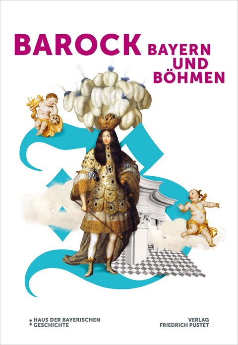 Barock! Bayern und Böhmen - 