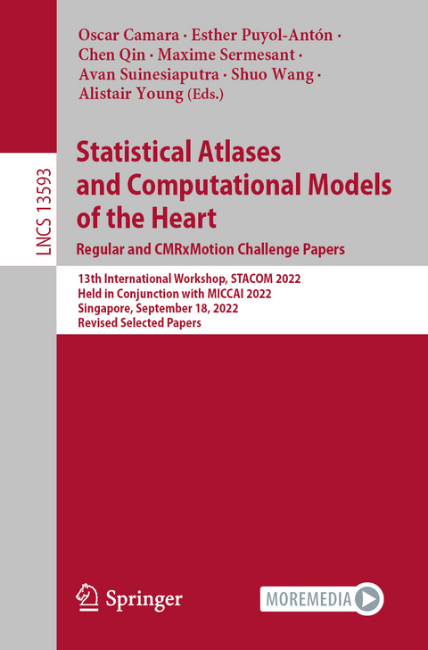 Statistical Atlases and Computational Models of the Heart. Regular and CMRxMotion Challenge Papers - 