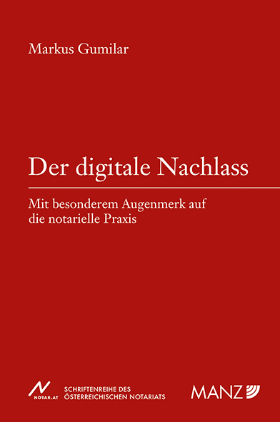 Der digitale Nachlass - Markus Gumilar