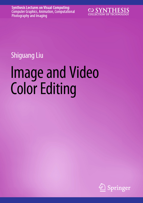 Image and Video Color Editing - Shiguang Liu