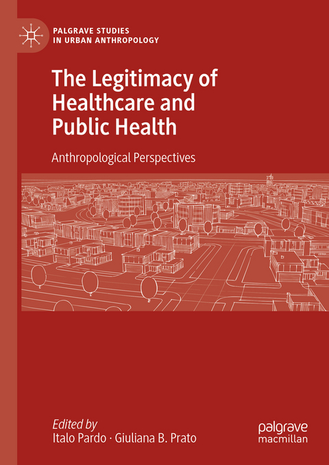 The Legitimacy of Healthcare and Public Health - 