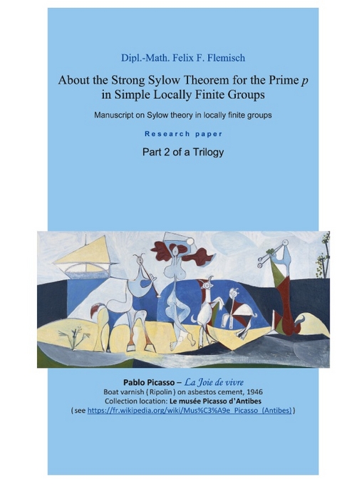 About the Strong Sylow Theorem for the Prime p in Simple Locally Finite Groups - Part 2 of a Trilogy - Dipl.-Math. Felix Flemisch