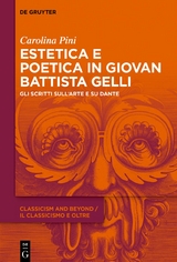Estetica e poetica in Giovan Battista Gelli - Carolina Pini