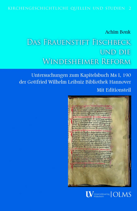 Das Frauenstift Fischbeck und die Windesheimer Reform - Achim Bonk