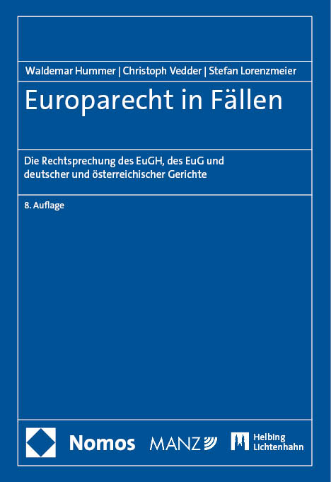 Europarecht in Fällen - Waldemar Hummer, Christoph Vedder, Stefan Lorenzmeier